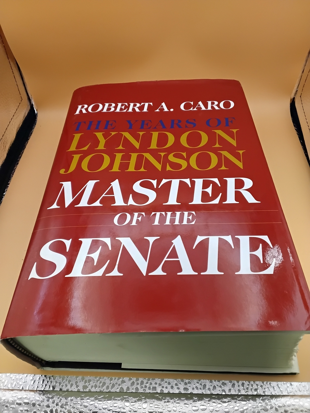 Vintage Hardcover Book "Master Of The Senate" First Edition By Robert A. Caro
